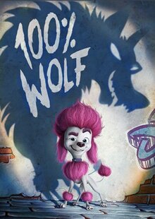 Poster of 100% Wolf