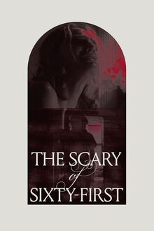 Poster of The Scary of Sixty-First