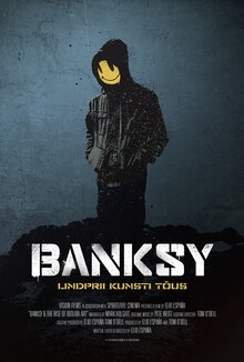 Постер фильма Banksy. Расцвет нелегального искусства