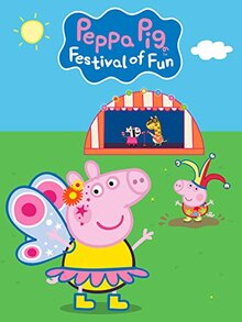Постер мультфильма Peppa Pig: Festival of Fun