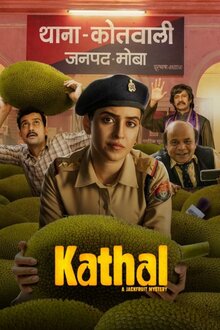 Poster of Kathal: A Jackfruit Mystery