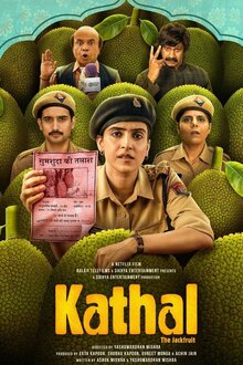 Poster of Kathal: A Jackfruit Mystery