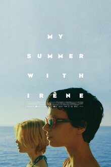 Poster of My Summer with Irene
