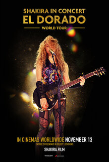 Poster of Shakira In Concert: El Dorado World Tour