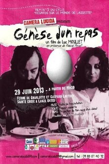 Genèse d'un Repas (Origins of a Meal)