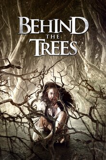 Poster of Behind the Trees