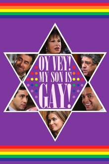 Poster of Oy Vey! My Son Is Gay!!