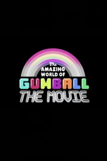 Poster of The Amazing World of Gumball: The Movie
