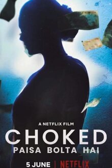 Poster of Choked: Paisa Bolta Hai