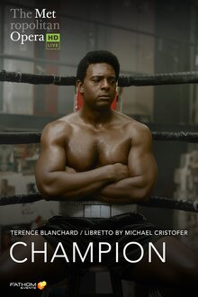 MET Opera: Champion