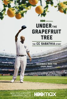 Poster of Under the Grapefruit Tree: The CC Sabathia Story