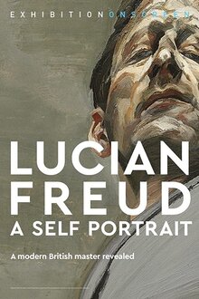 Lucian Freud: A Self Portrait