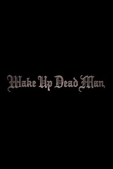 Wake Up Dead Man: A Knives Out Mystery