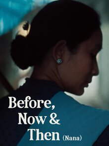 Poster of Before, Now & Then
