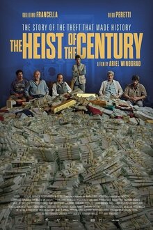 Heist of the Century