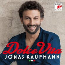 Poster of Jonas Kaufmann: Dolce Vita