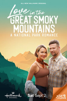 Poster of Love in the Great Smoky Mountains: A National Park Romance