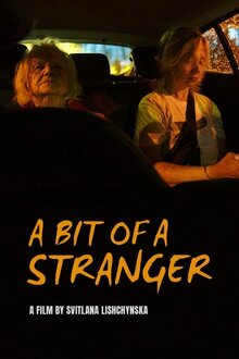 A Bit of a Stranger