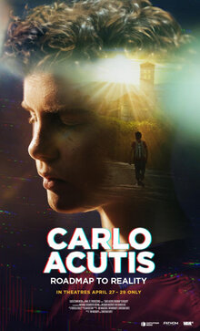 Carlo Acutis: Roadmap to Reality