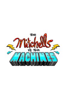 The Mitchells vs. The Machines