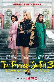 Poster of The Princess Switch 3: Romancing the Star