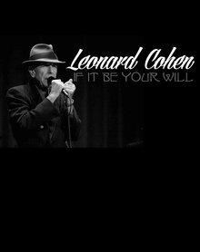 Poster of Leonard Cohen: If It Be Your Will