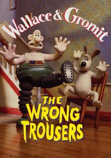 Poster of The Wrong Trousers