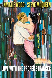 Love with the Proper Stranger