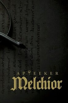 Постер фильма Аптекарь Мельхиор. Просвещение