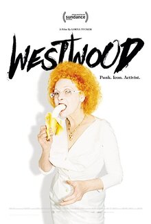 Poster of Westwood: Punk, Icon, Activist