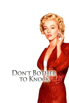 Don't Bother to Knock