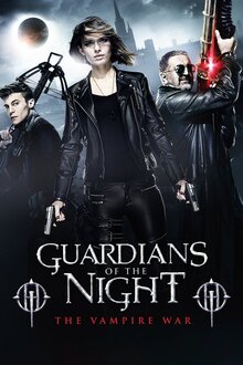 Guardians of the Night – The Vampire War