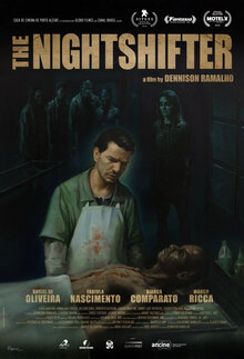 Poster of The Nightshifter / Morto Não Fala