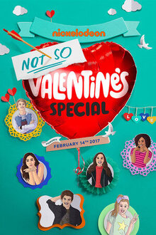 Poster of Nickelodeon's Not So Valentine's Special
