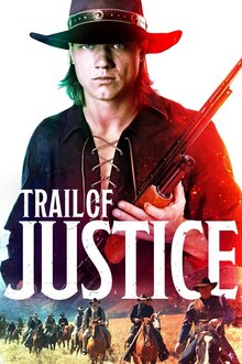 Poster of Trail of Justice
