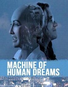 Poster of Machine of Human Dreams