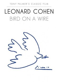 Poster of Leonard Cohen: Bird on a Wire