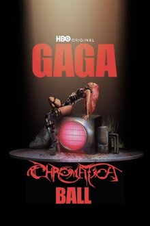 Gaga Chromatica Ball