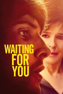 Waiting For You