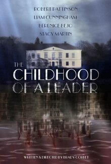Poster of The Childhood of a Leader