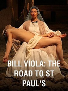 Poster of Bill Viola: The Road to St Paul's