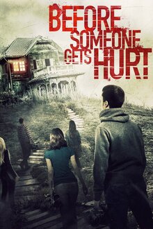 Poster of Before Someone Gets Hurt