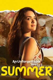 Poster of An Unforgettable Year: Summer
