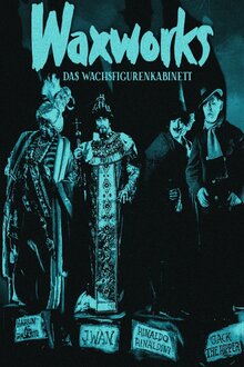Das Wachsfigurenkabinett