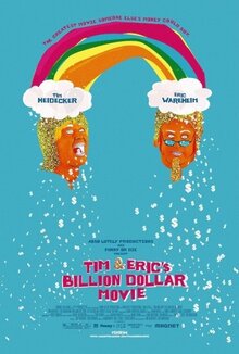 Poster of Tim and Eric's Billion Dollar Movie