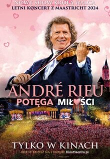 Poster of Andre Rieu "Maastricht concert"
