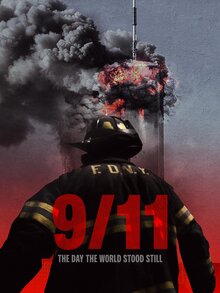 Постер фильма 9–11: День, когда мир остановился