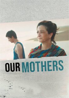 Nuestras Madres / Our Mothers