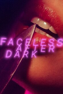Poster of Faceless After Dark