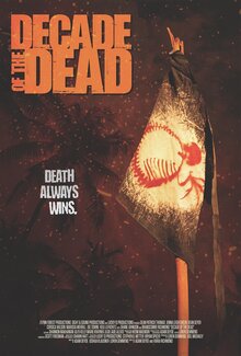 Poster of Decade of the Dead